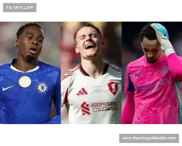 英超最新动态利物浦多笔引援遭质疑水晶宫新星沃顿成焦点